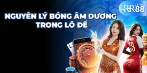 Nguyên lý bóng âm dương trong lô đề