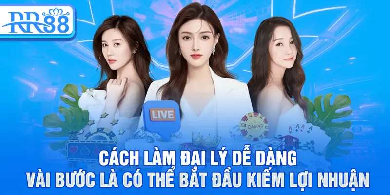 Trở Thành Đại Lý RR88 – Hành Trình Kiếm Tiền Đỉnh Cao 2 Cách làm đại lý dễ dàng vài bước là có thể bắt đầu kiếm lợi nhuận