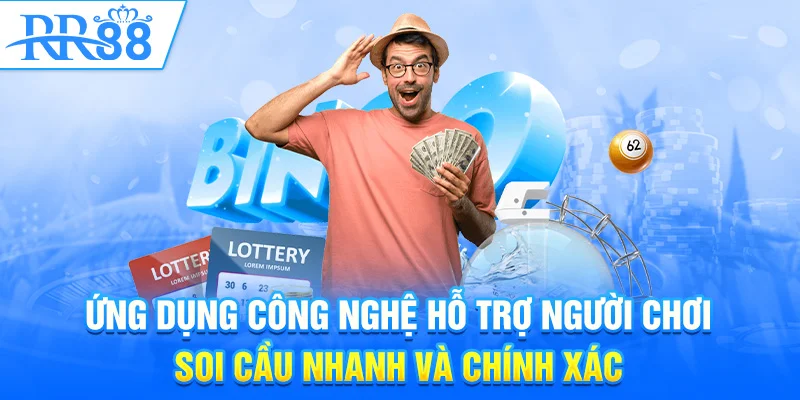 Ứng dụng công nghệ hỗ trợ người chơi soi cầu nhanh và chính xác