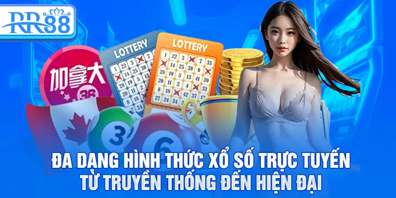 Xổ Số RR88 - Giải Trí Online Hấp Dẫn Với Cơ Hội Thưởng Cao 2 Đa dạng hình thức xổ số trực tuyến từ truyền thống đến hiện đại